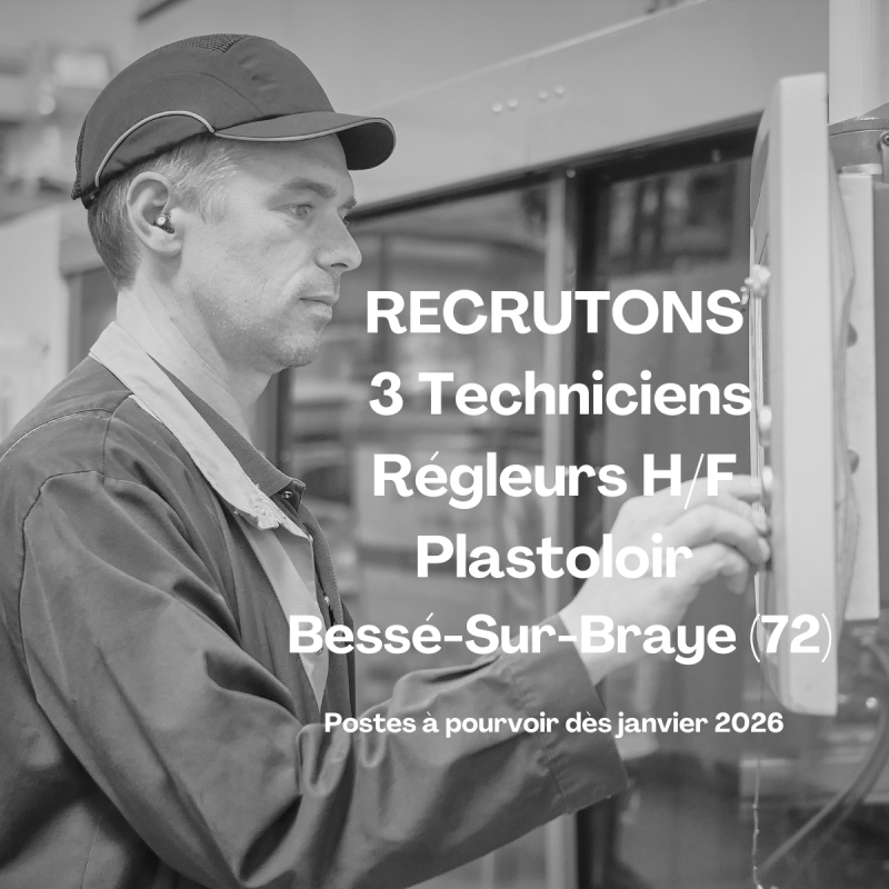 Plastoloir recrute 3 Techniciens Régleurs 
